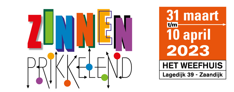 zinnenprikkelend-het-weefhuis-zaandijk-20-jaar